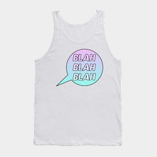 Blah Blah Blah Speech Bubble Tank Top